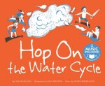 HOP on the Water Cycle (Water All Around Us)