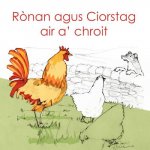 Ronan agus Ciorstag air a' chroit