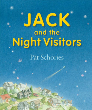 JACK & THE NIGHT VISITORS