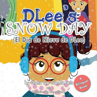 DLee's Snow Day