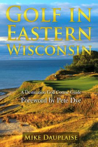 Golf in Eastern Wisconsin