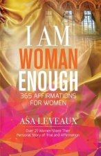 I Am Woman Enough