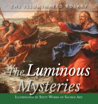 The Luminous Mysteries