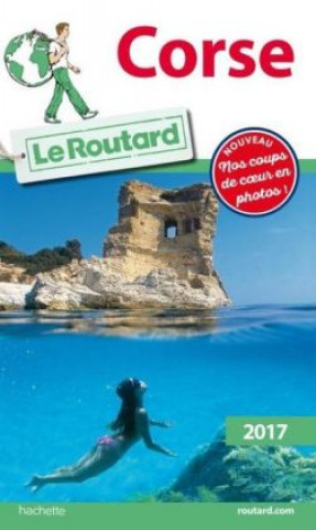 Guide du Routard Corse 2017