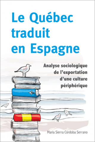 FRE-QUEBEC TRADUIT EN ESPAGNE