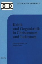 Kritik und Gegenkritik in Christentum und Judentum