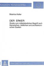 Der Erker