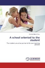 A school oriented to the student