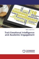 Trait Emotional Intelligence and Academic Engagement