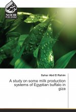 A study on some milk production systems of Egyptian buffalo in giza