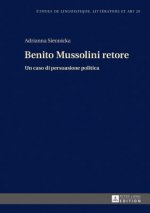 Benito Mussolini Retore