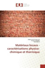 Matériaux locaux - caractérisations physico-chimique et thermique