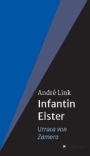 Infantin Elster
