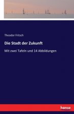Stadt der Zukunft