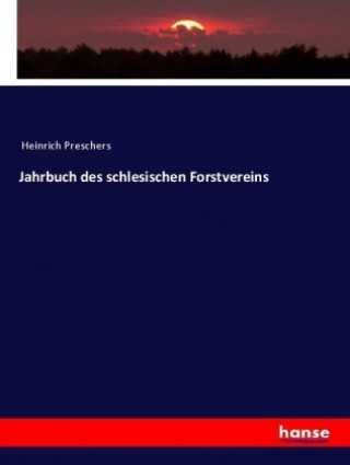 Jahrbuch des schlesischen Forstvereins