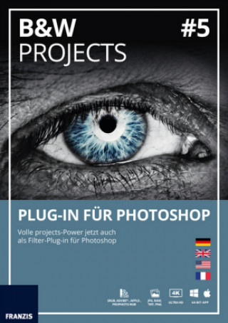 BLACK & WHITE projects 05 Plug-In für Photoshop (Win & Mac)