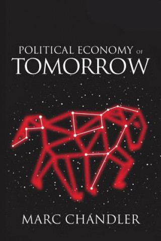 Political Enonomy of Tomorrow