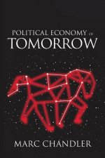 Political Enonomy of Tomorrow