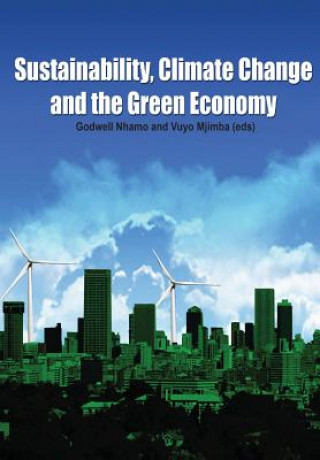 Sustainability, Climate Change and the Green Economy