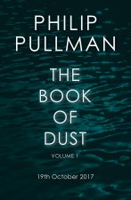 La Belle Sauvage: The Book of Dust Volume One