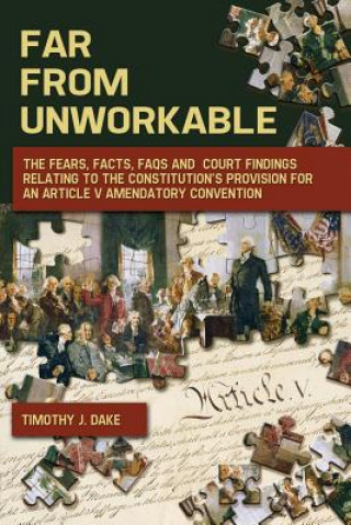 Far From Unworkable