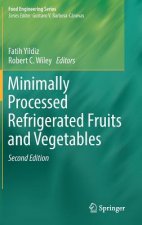 Minimally Processed Refrigerated Fruits and Vegetables