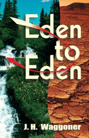 Eden to Eden