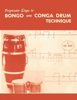 Progressive Steps to Bongo and Conga Drum Technique (Ted Reed)()