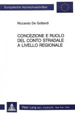 Concezione e ruolo del conto stradale a livello regionale