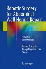Robotic Surgery for Abdominal Wall Hernia Repair