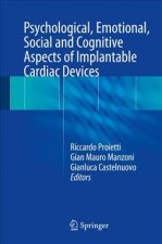 Psychological, Emotional, Social and Cognitive Aspects of Implantable Cardiac Devices