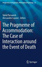 Pragmeme of Accommodation: The Case of Interaction around the Event of Death