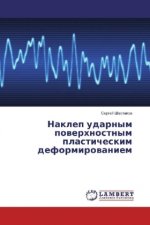 Naklep udarnym poverhnostnym plasticheskim deformirovaniem
