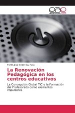 La Renovación Pedagógica en los centros educativos
