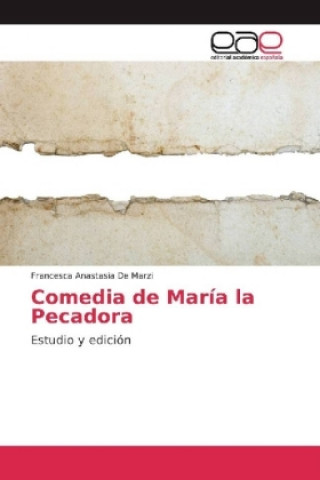 Comedia de María la Pecadora