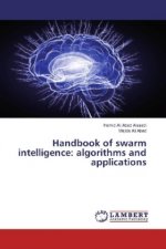 Handbook of swarm intelligence: algorithms and applications