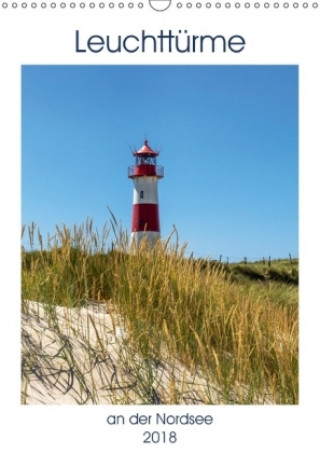 Leuchttürme an der Nordsee (Wandkalender 2018 DIN A3 hoch)