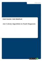Ant Colony Algorithm in Fault Diagnosis