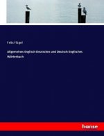Allgemeines Englisch-Deutsches und Deutsch-Englisches Woerterbuch