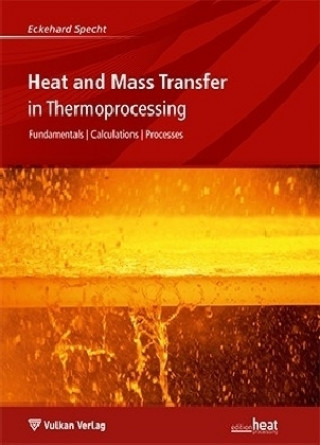 Heat and Mass Transfer in Thermoprocessing