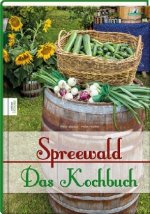 Spreewald - Das Kochbuch