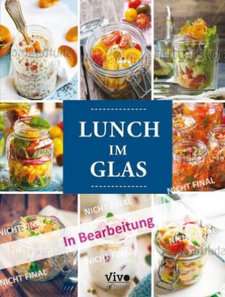 Lunch im Glas