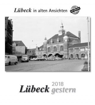 Lübeck gestern 2018