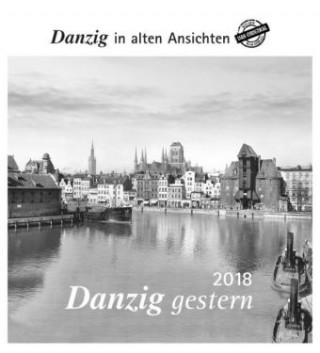 Danzig gestern 2018