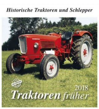 Traktoren früher 2018