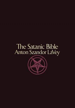 Satanic Bible Anton Szandor LaVey