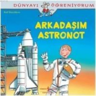 Arkadasim Astronot