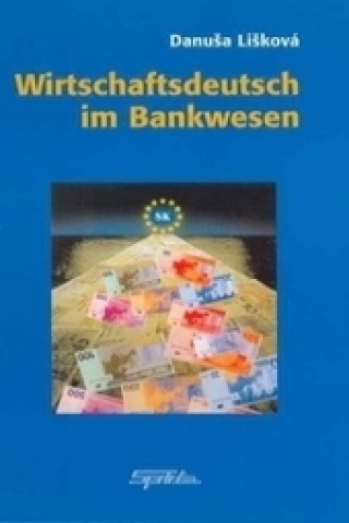 Wirtschaftsdeutsch im Bankwesen