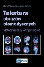 Tekstura obrazow biomedycznych