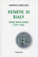 Henryk III Bialy